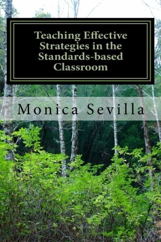 Teaching Effective Strategies in the Standards-based Classroom