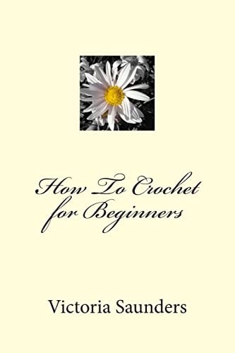 How To Crochet for Beginners