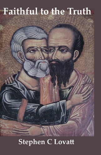 Faithful to the Truth How to be an Orthodox Gay Catholic