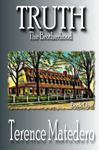TRUTH The Brotherhood