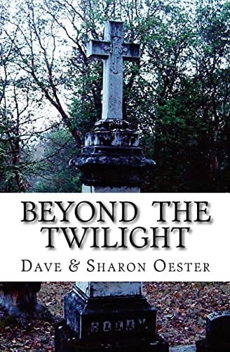 Beyond the Twilight