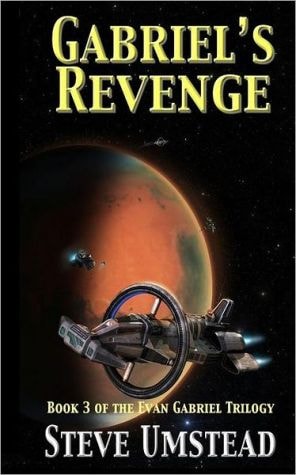 Gabriel's Revenge Steve Umstead