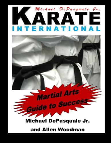 Martial Arts Guide to Success Karate International
