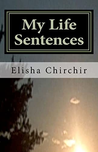 My Life Sentences A True Story