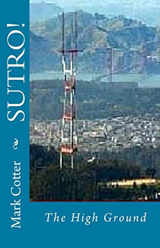 SUTRO! The High Ground