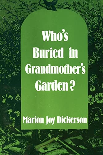 Who's Buried In Grandmother's Garden? Mystery, Suspense, Thriller.