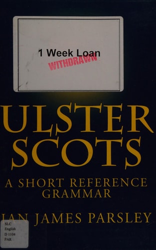 Ulster Scots A Short Reference Grammar