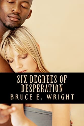 Six Degrees of Desperation The Circle Continues