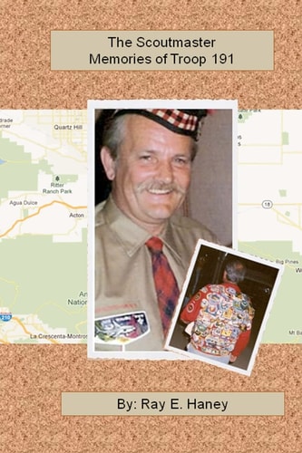The Scoutmaster Memories of Troop 191