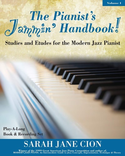 The Pianist's Jammin' Handbook! Studies and Etudes for the Modern Jazz Pianist