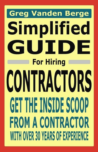 Simplified Guide For Hiring Contractors