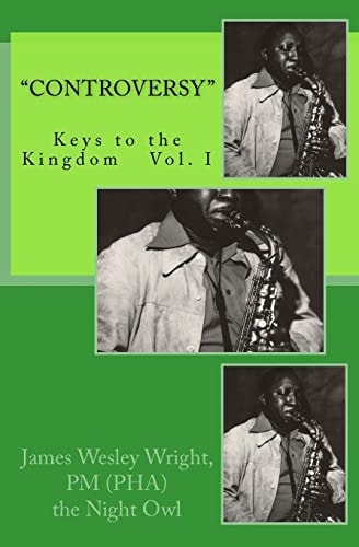 "Controversy" Keys to the Kingdom