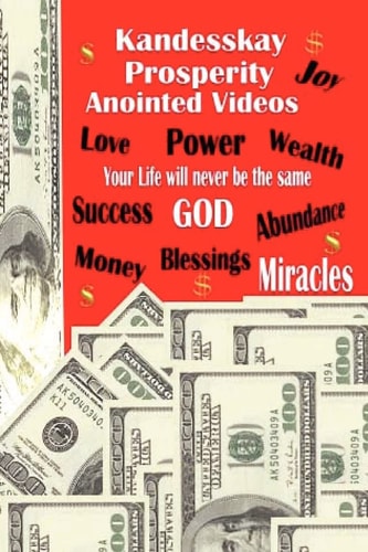 Kandesskay Prosperity Anointed Videos The Direction of God's Prosperity