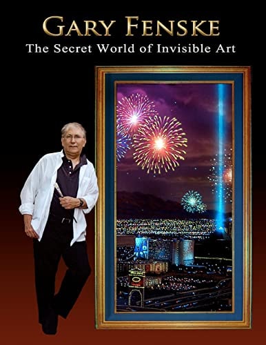 Gary Fenske, the Secret World of Invisible Art The Secret World of Invisible Art and a Collection from the Pioneer of Luminism