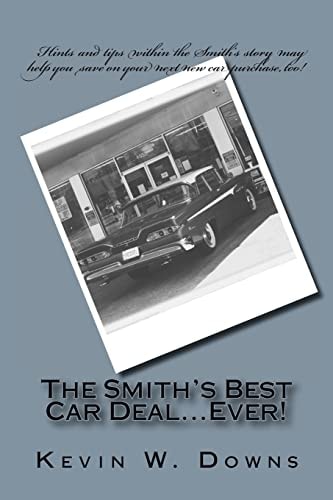 The Smith's Best Car Deal... Ever!