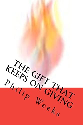 The Gift That Keeps On Giving