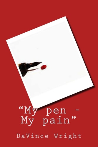 "My Pen .. My Pain"