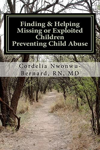 Finding and Helping Missing Or Exploited Children Preventing Child Abuse Help Rescew a Missing Or Abused Child