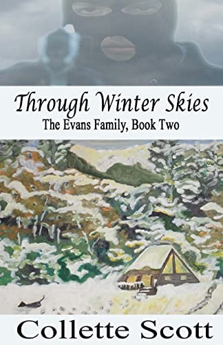Through Winter Skies The Evans Family, Book Two