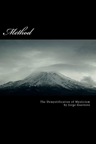 Method The Demystification of Mysticism