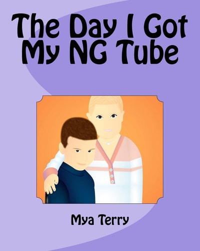 The Day I Got My NG Tube