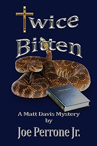 Twice Bitten A Matt Davis Mystery