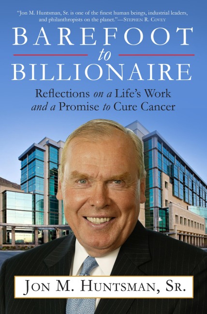 Barefoot to Billionaire: Reflections on a Lifes Work and a Promise to Cure Cancer