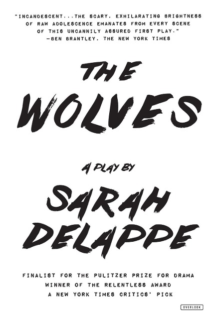 The Wolves: A Play