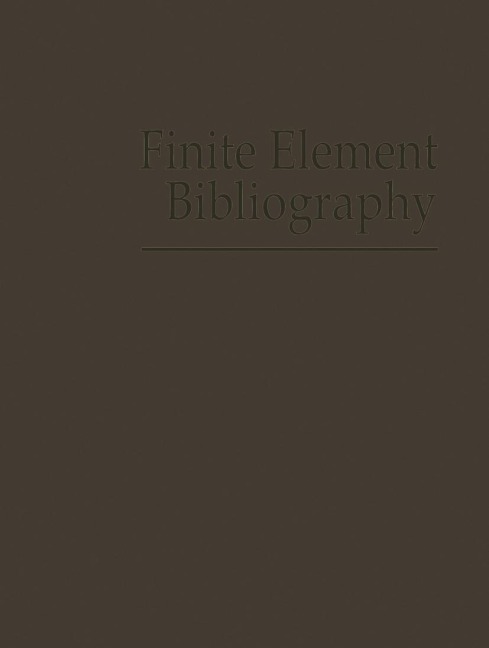 Finite Element Bibliography