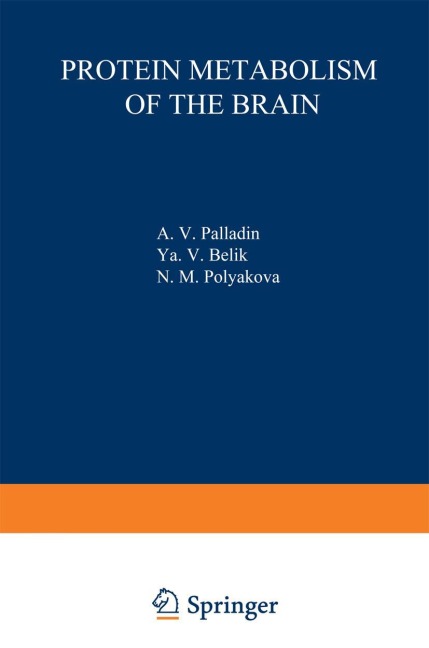 Protein Metabolism of the Brain