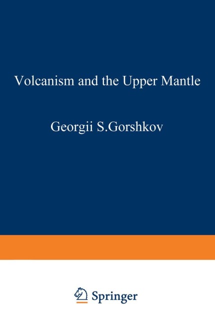 Volcanism and the Upper Mantle: Investigations in the Kurile Island Arc
