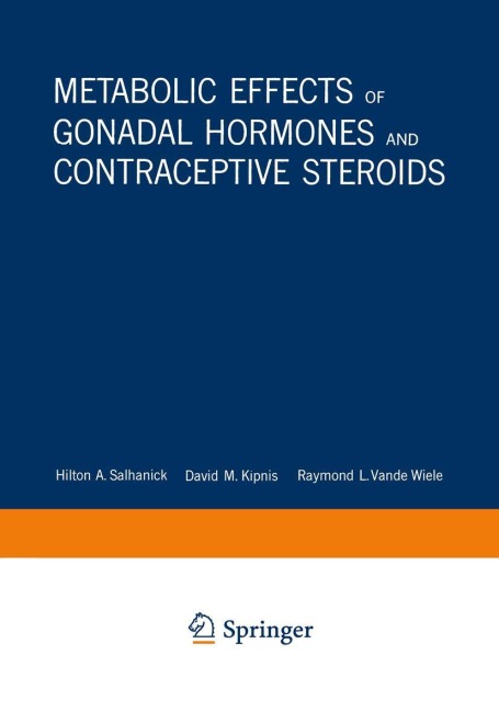 Metabolic Effects of Gonadal Hormones and Contraceptive Steroids