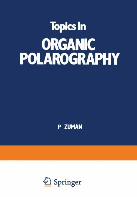Topics In Organic Polarography