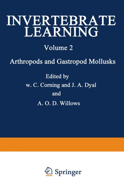 Invertebrate Learning: Volume 2 Arthropods and Gastropod Mollusks