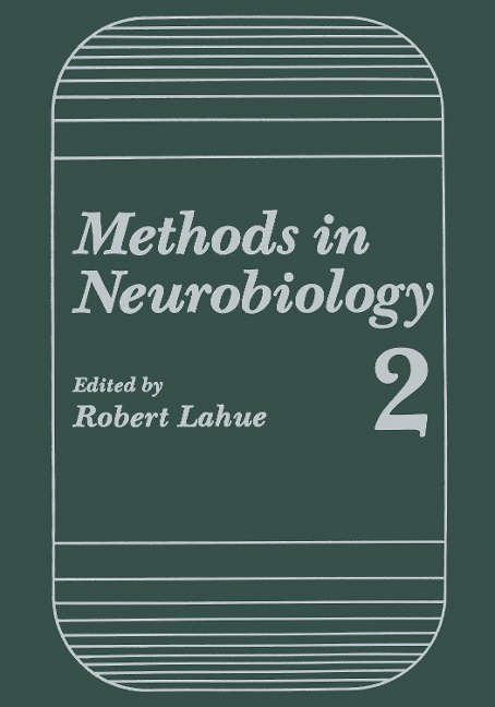 Methods in Neurobiology: Volume 2