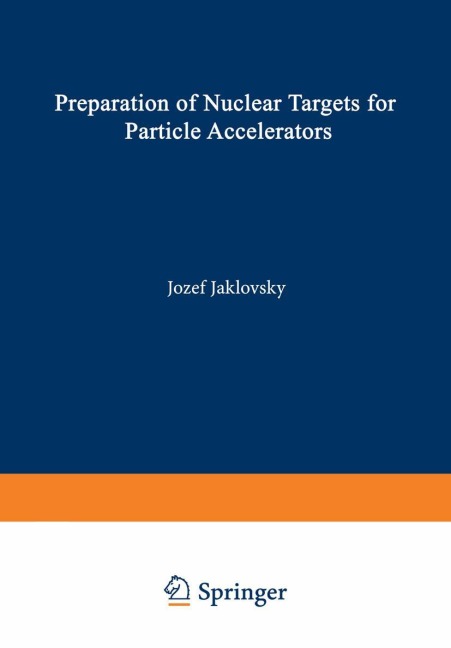 Preparation of Nuclear Targets for Particle Accelerators