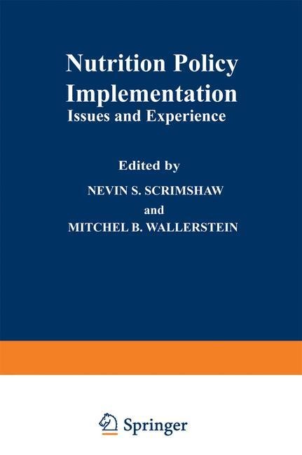 Nutrition Policy Implementation: Issues and Experience