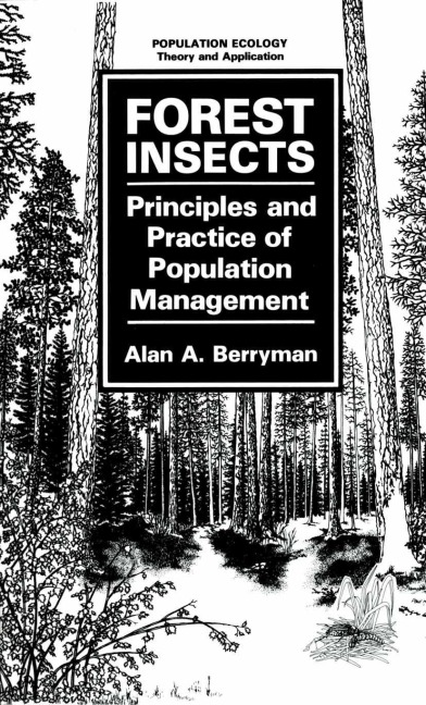 Forest Insects: Principles and Practice of Population Management