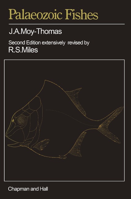 Palaeozoic Fishes: 2nd ed;