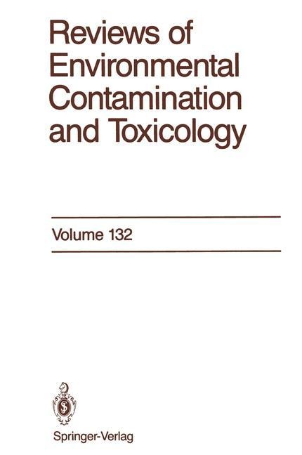 Reviews of Environmental Contamination and Toxicology: Continuation of Residue Reviews