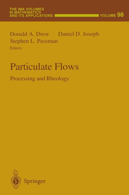 Particulate Flows: Processing and Rheology