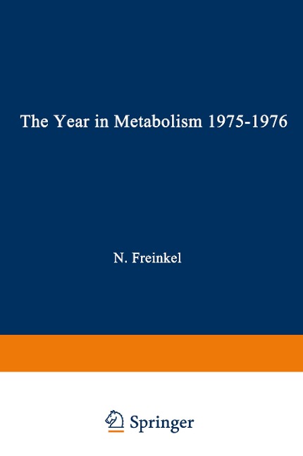 The Year in Metabolism 1975-1976