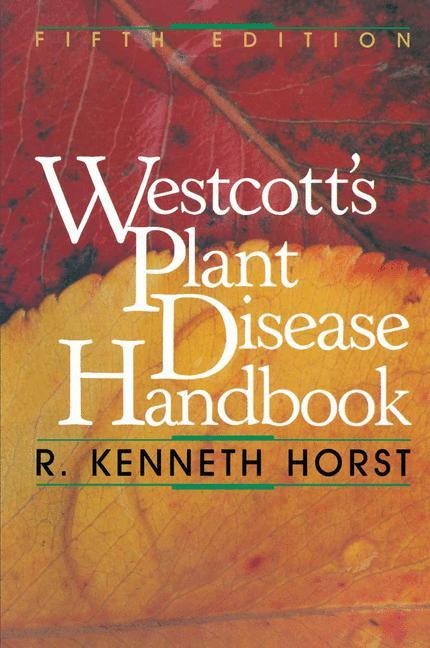 Westcotts Plant Disease Handbook