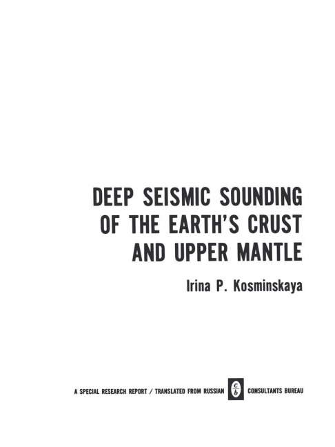 Deep Seismic Sounding of the Earths Crust and Upper Mantle