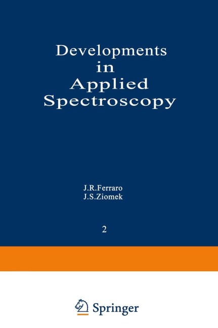 Developments in Applied Spectroscopy: Volume 2: Proceedings of the Thirteenth Annual Symposium on Spectroscopy, Held in Chicago, Illinois April 30-May 3, 1962