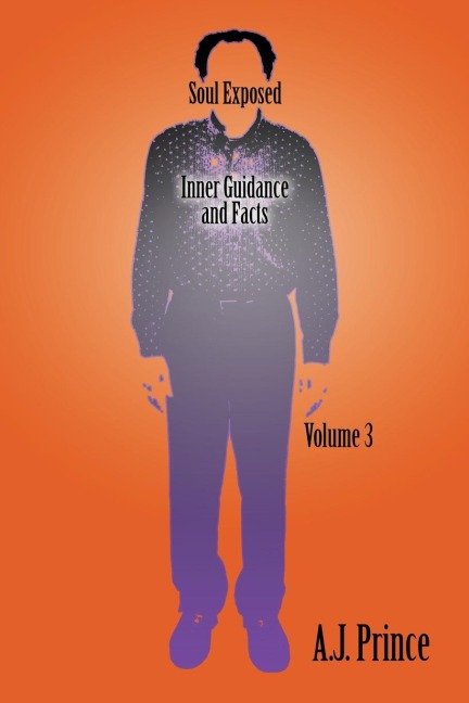 Soul Exposed Volume 3: Inner Facts Guidance Self Literacy