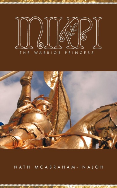 Inikpi: The Warrior Princess