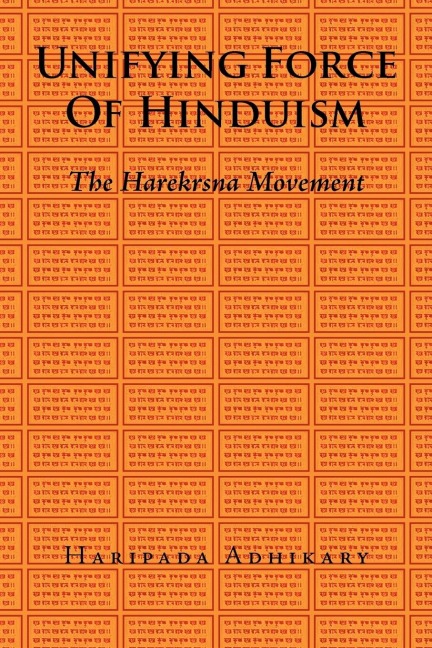 Unifying Force of Hinduism: The Harekrsna Movement