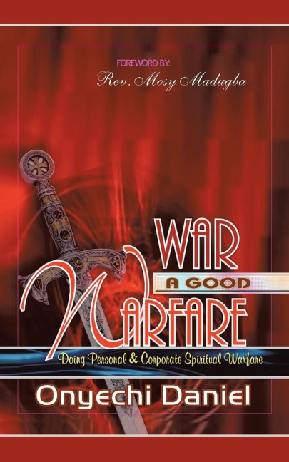 War a Good Warfare