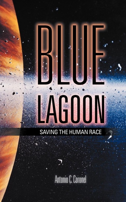 Blue Lagoon: Saving the Human Race